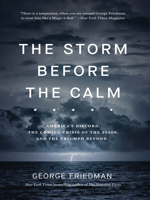 The Storm Before the Calm