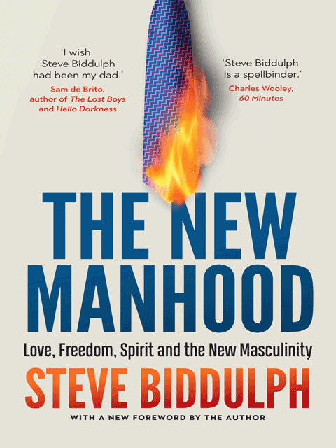 The New Manhood: Revised and Updated