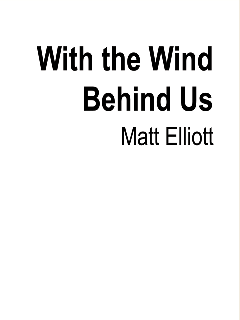 With The Wind Behind Us