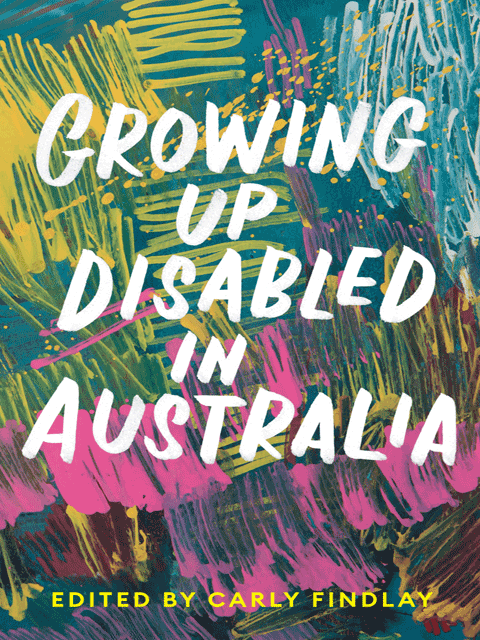 Growing Up Disabled in Australia