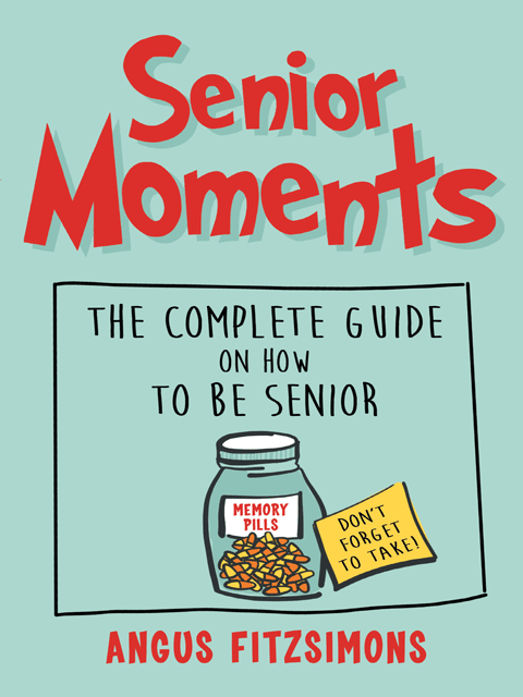 Senior Moments