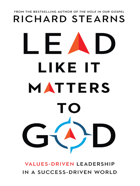 Lead Like It Matters to God
