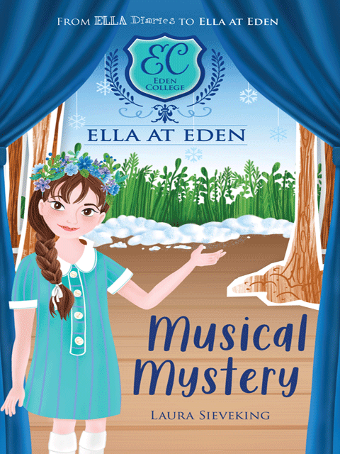 Ella at Eden #3 Musical Mystery