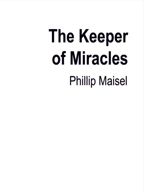 The Keeper of Miracles