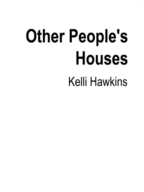 Other People's Houses
