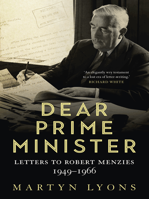 Dear Prime Minister: Letters to Robert Menzies, 1949–1966