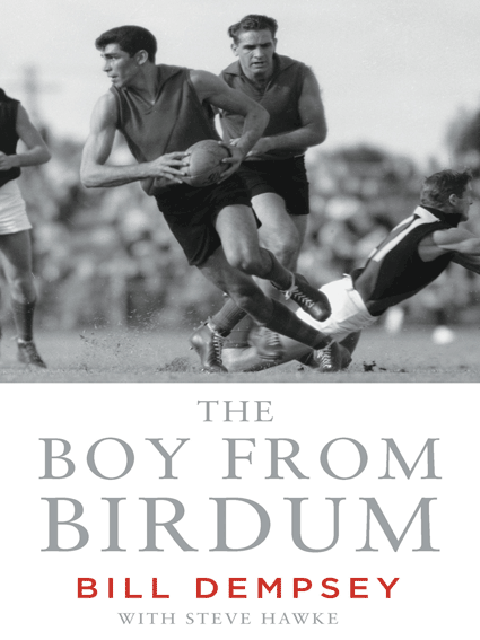 The Boy from Birdum: The Bill Dempsey Story