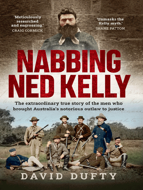 Nabbing Ned Kelly