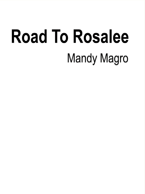 Road to Rosalee