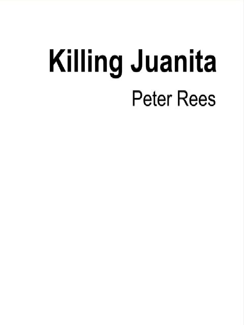Killing Juanita
