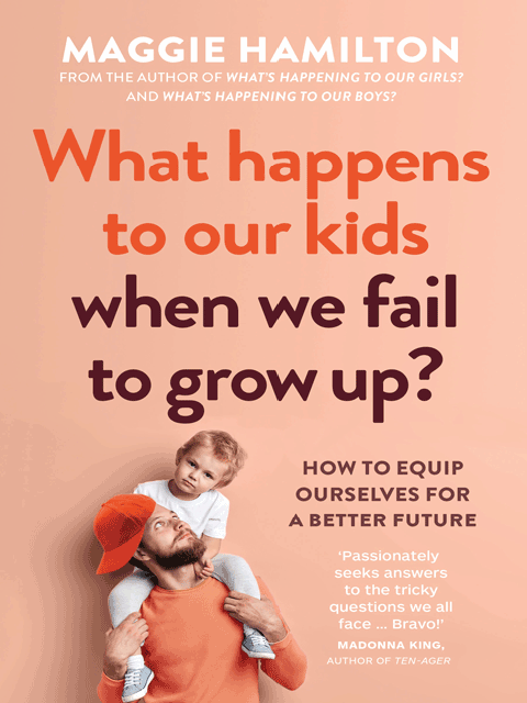 What Happens to our Kids When we Fail to grow Up