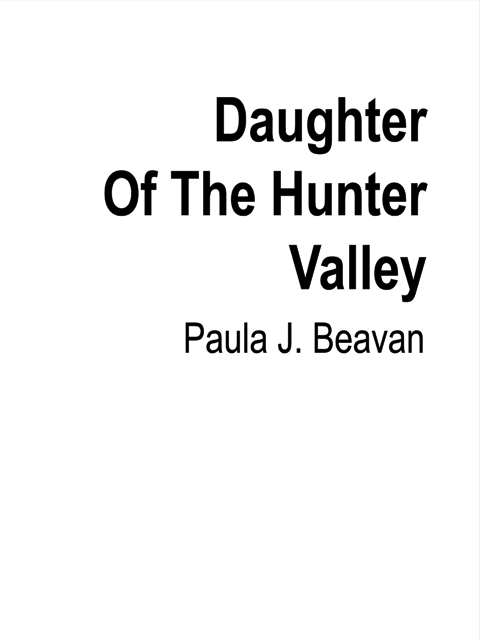 Daughter Of The Hunter Valley