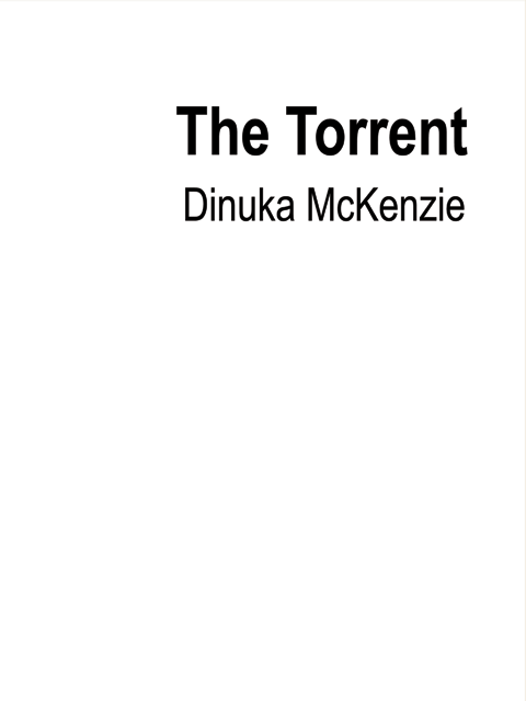 The Torrent