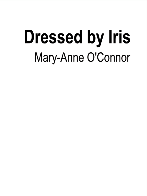 Dressed by Iris