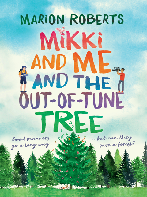 Mikki and Me and the Out-of-Tune Tree