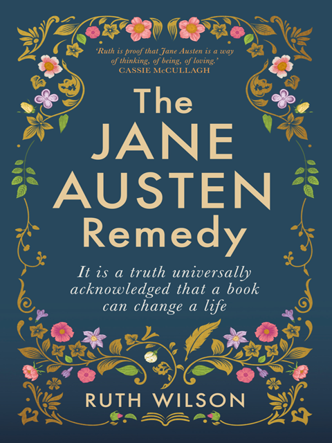 The Jane Austen Remedy