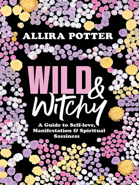 Wild &amp; Witchy 