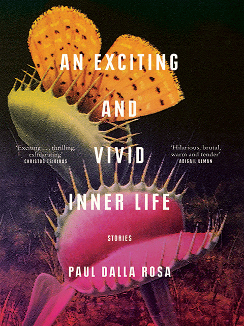 An Exciting and Vivid Inner Life