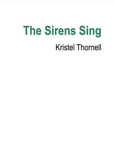 The Sirens Sing
