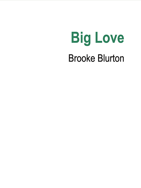 Big Love