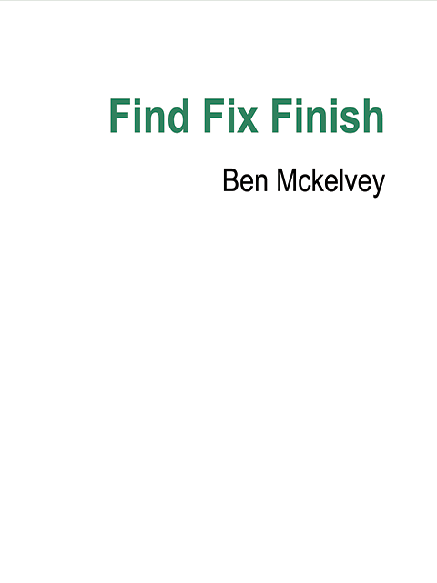 Find Fix Finish