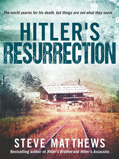 Hitler's Resurection