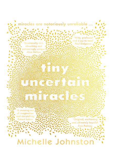 Tiny Uncertain Miracles
