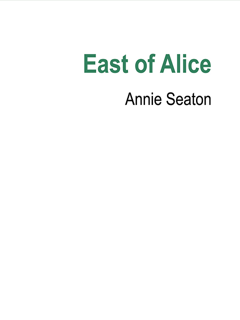 East of Alice