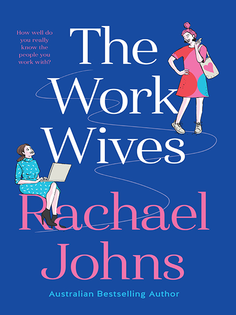 The Work Wives