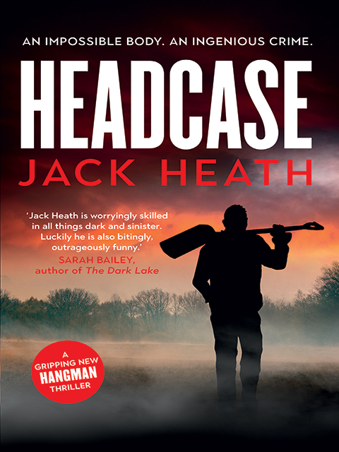 Headcase : (Hangman novel #4)