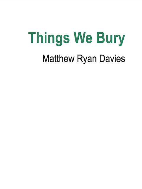 Things We Bury