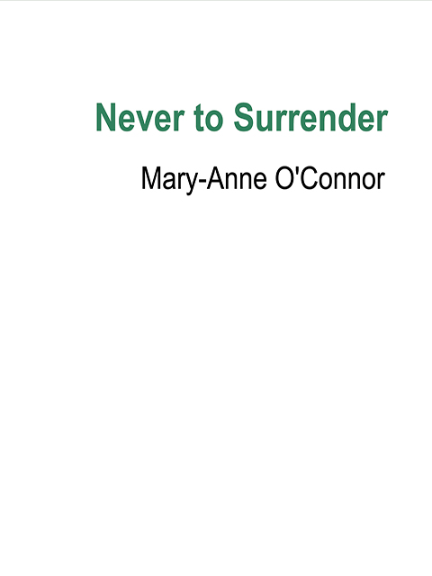 Never to Surrender
