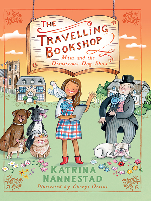 Mim and the Disastrous Dog Show: (The Travelling Bookshop, #4)