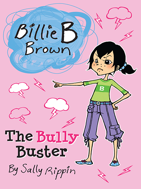 The Bully Buster: Billie B Brown 20