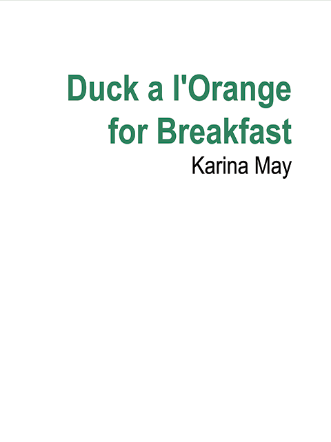 Duck a l'Orange for Breakfast