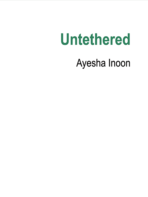 Untethered