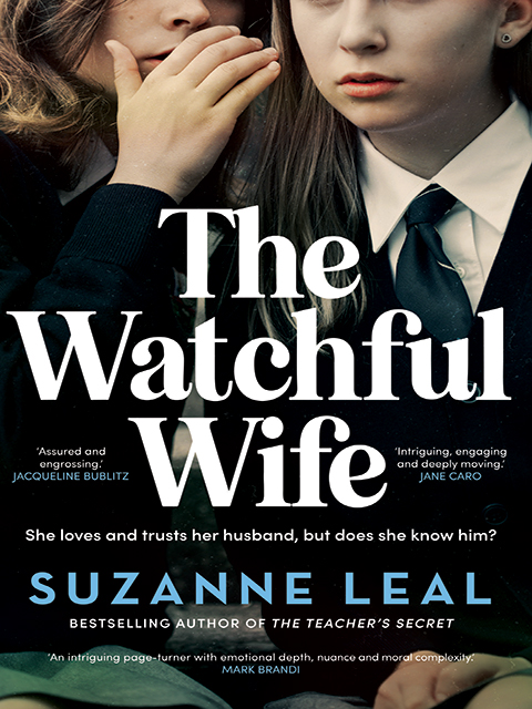 The Watchful Wife