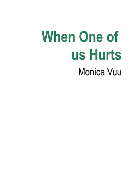 When One of Us Hurts