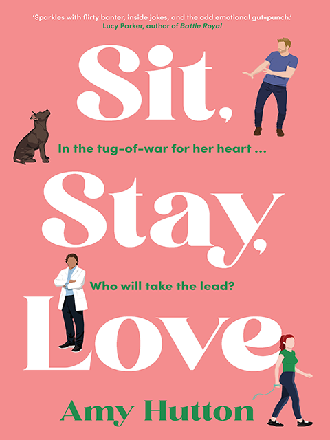 Sit, Stay, Love.