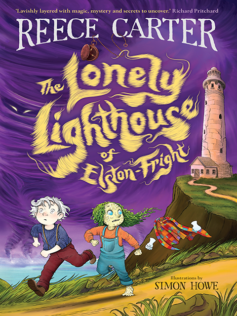 The Lonely Lighthouse of Elston-Fright: An Elston-Fright Tale