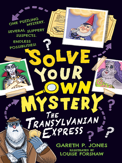 Solve Your Own Mystery (book#4): The Transylvanian Express
