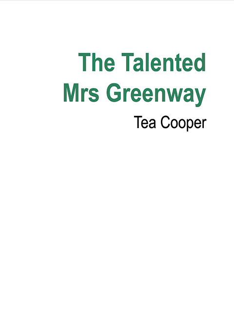 The Talented Mrs Greenway