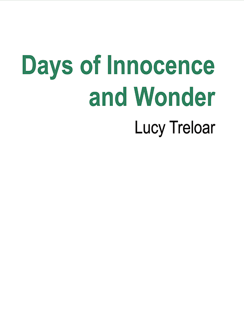 Days of Innocence and Wonder