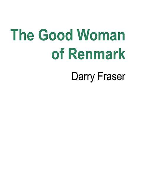The Good Woman of Renmark