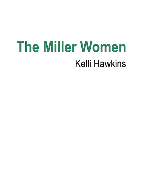 The Miller Women