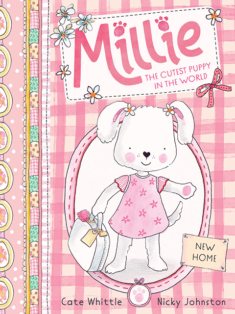 New Home (Millie: The Cutest Puppy in the World #1)