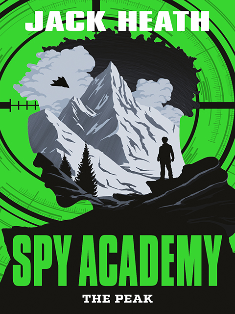 The Peak:  (Spy Academy #1) 