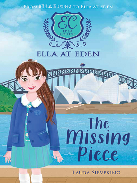 Ella at Eden #11: The Missing Piece