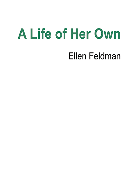 A Life of Her Own