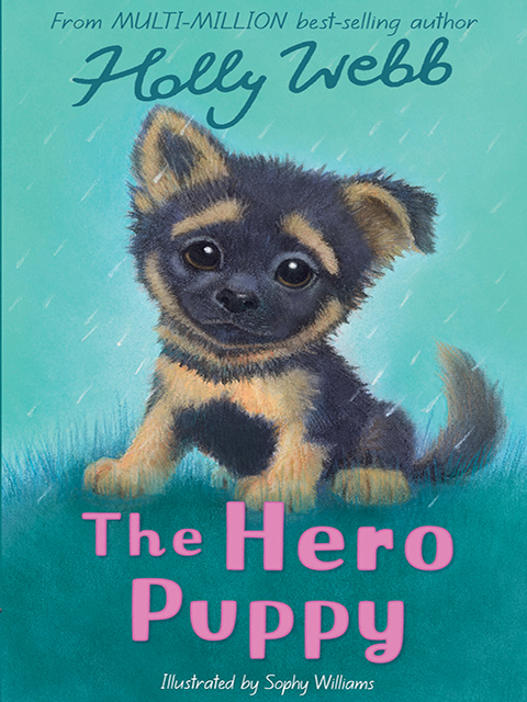 The Hero Puppy (Animal Stories #58)